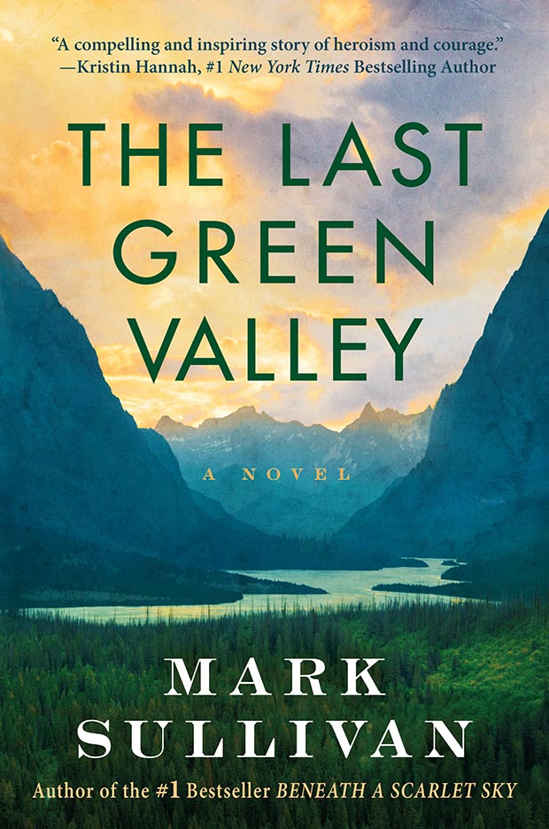 The Last Green Valley by Mark Sullivan